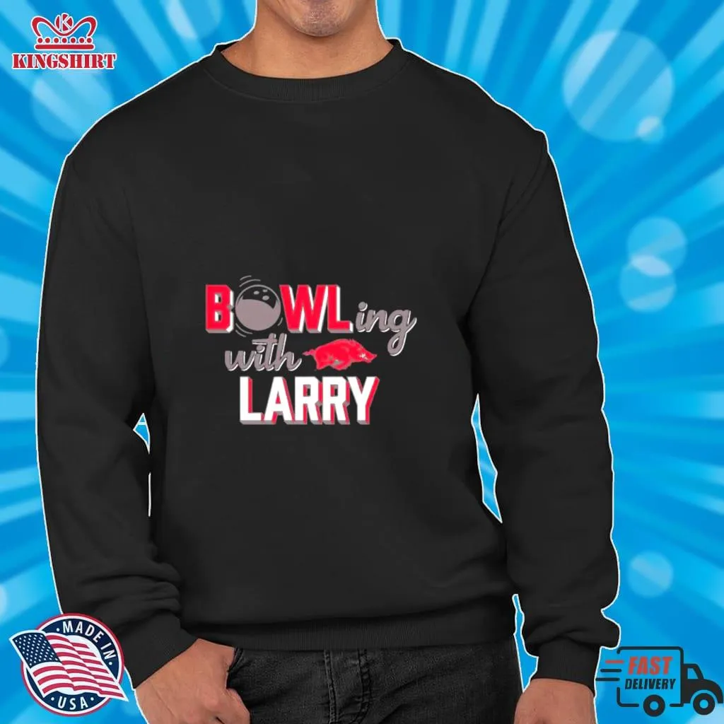 Awesome Bowling With Larry Arkansas Razorbacks Shirt Long Sleeve