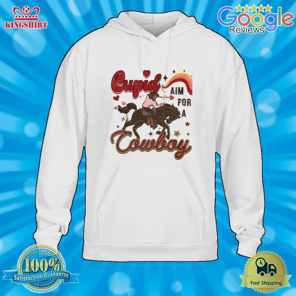 Be Nice Cupid Aim For A Cowboy Howdy Valentine Shirt SweatShirt