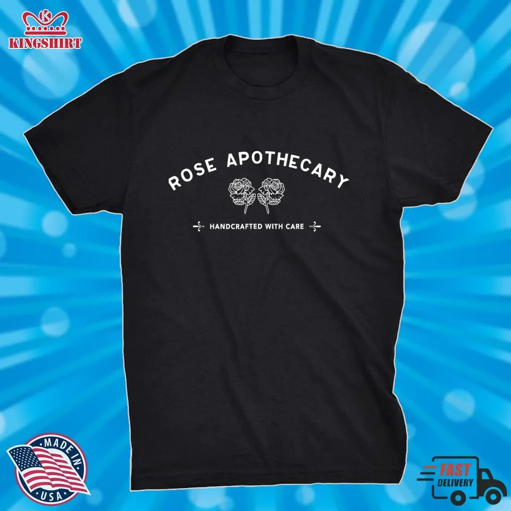 Original Rose Apothecary  Classic T Shirt Size up S to 4XL