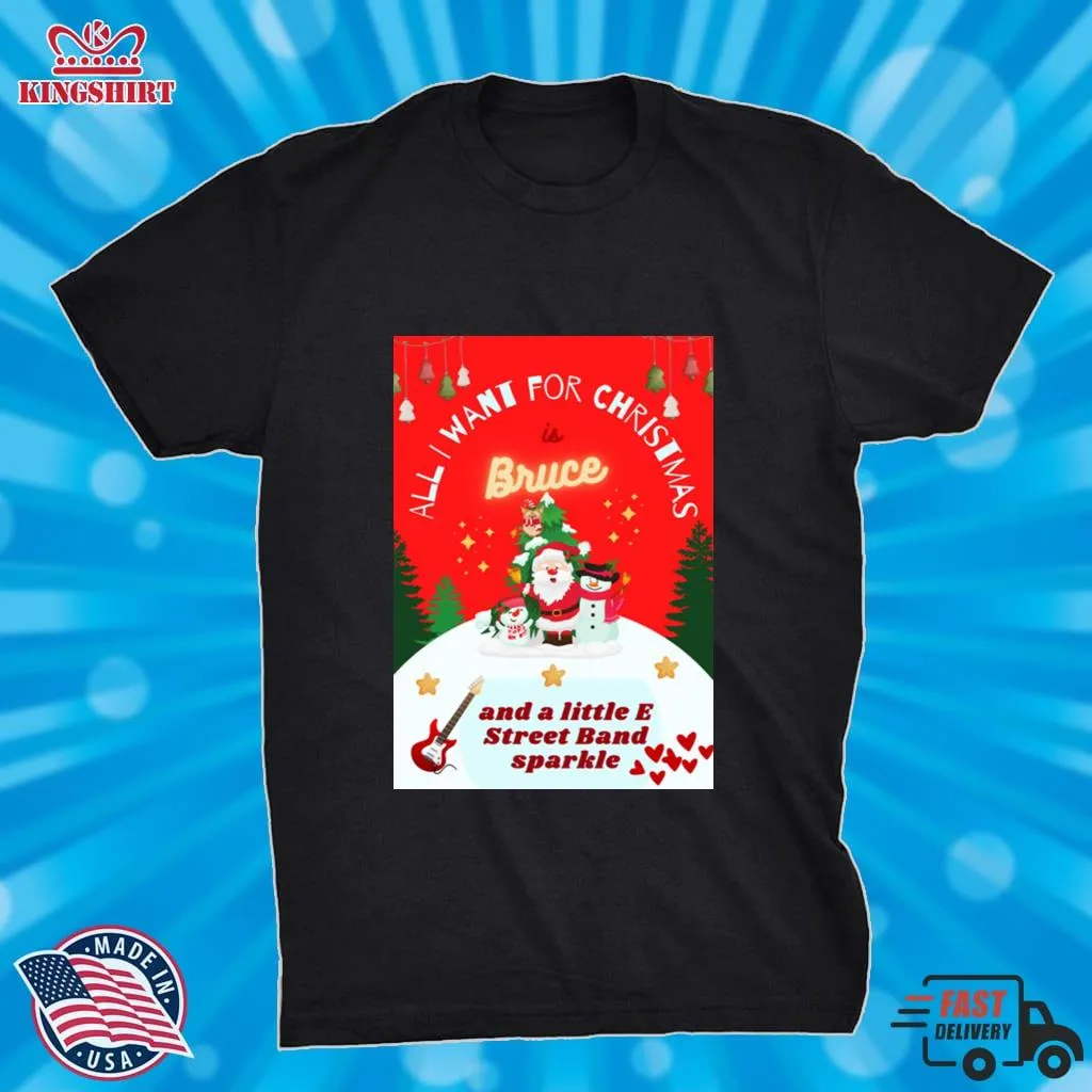 Be Nice All I Want For Christmas Is Bruce Shirt Plus Size