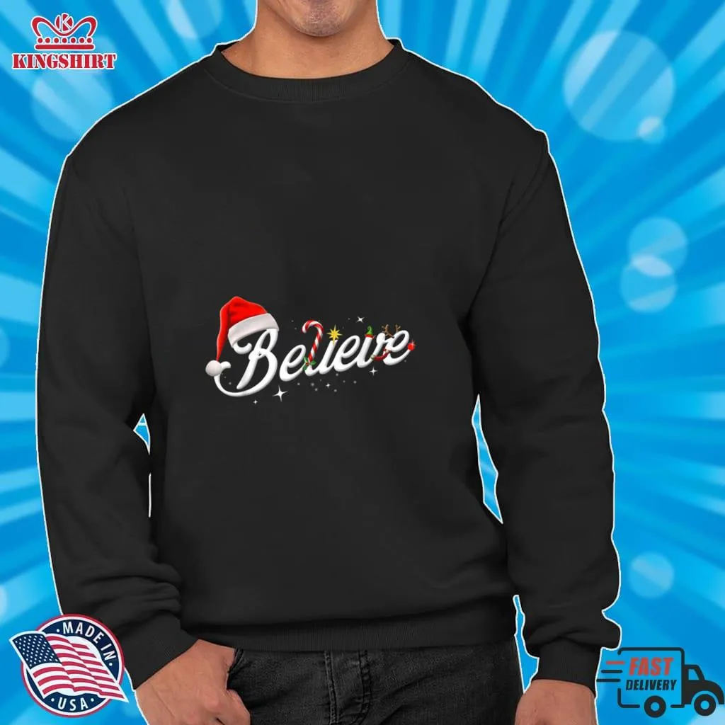 Oh Believe Santa Hat Elf Rudolph Candy Merry Christmas Shirt Long Sleeve