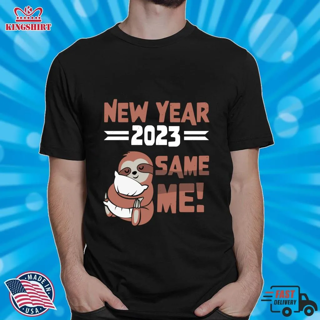 Be Nice New Year 2023 Same Me! Lazy Sloth Lightweight Sweatshirt Plus Size