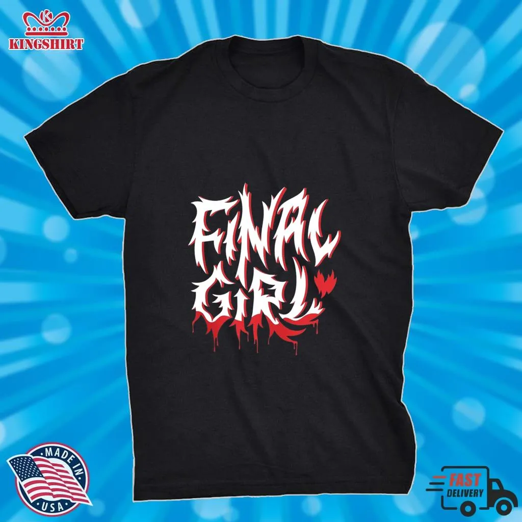 Hot The Final Girl Halloween Shirt Shirt