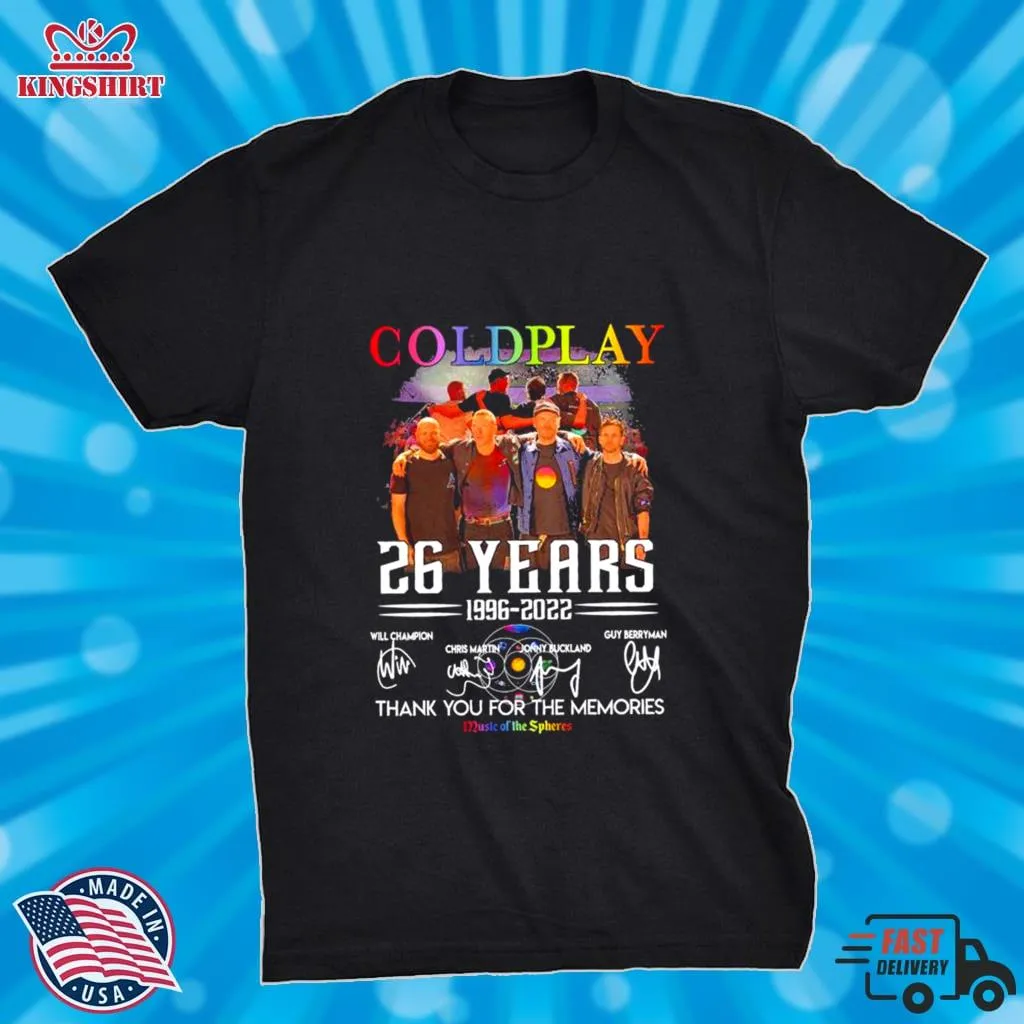 Vote Shirt The Goldplay 26 Years 1996 2022 Thank You For The Memories Music Of The Spheres Shirt Unisex Tshirt