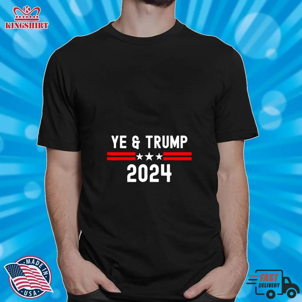 Pretium Ye Trump 2024 Election Republican Anti Liberal Freedom USA Tee Shirt Plus Size