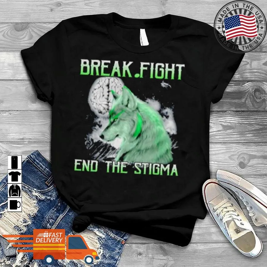 Oh Wolf Break Fight End The Stigma Shirt Long Sleeve