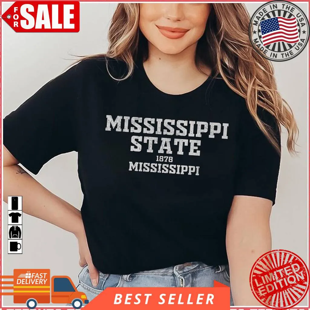 Top Est 1878 State Mississippi Unisex T Shirt Plus Size
