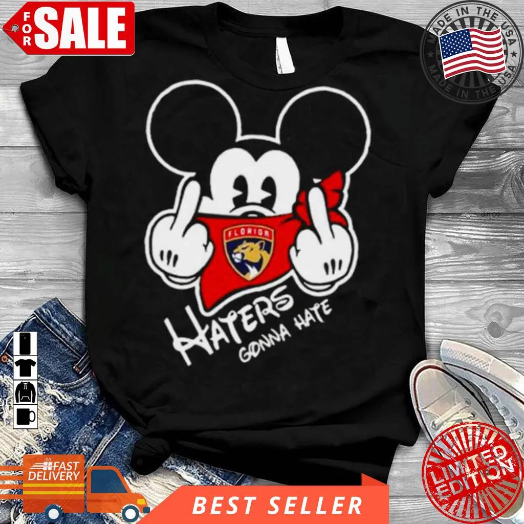 Oh Florida Panthers Mickey Fuck Haters Gonna Hate Shirt Size up S to 4XL