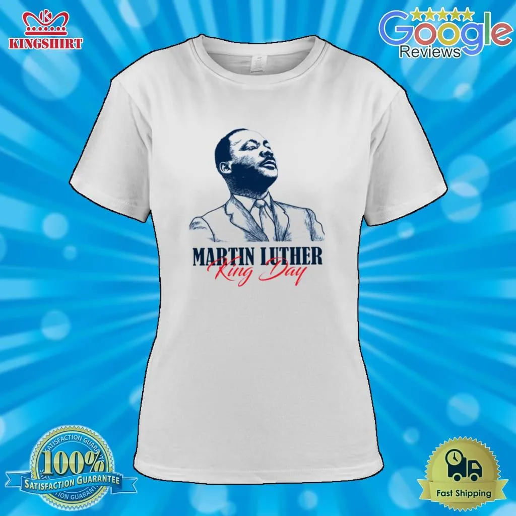 The KingS Day Martin Luther King Jr Shirt Cotton T-shirt