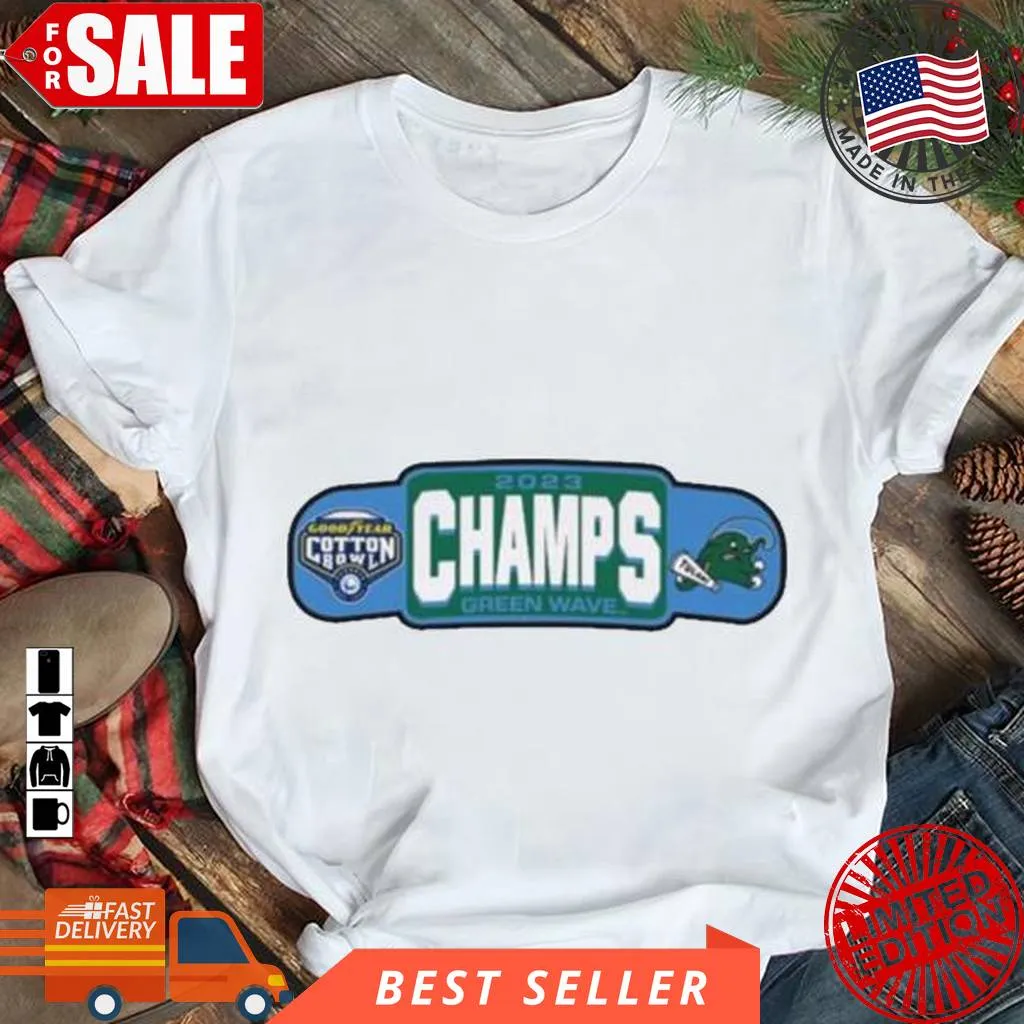 Original Goodyear Cotton Bowl Champions 2023 Green Wave Shirt