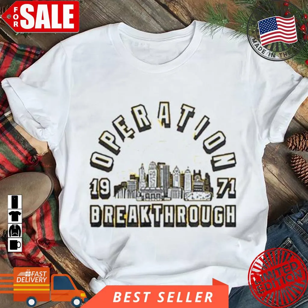 Be Nice Operation Breakthrough 1971 Shirt Plus Size