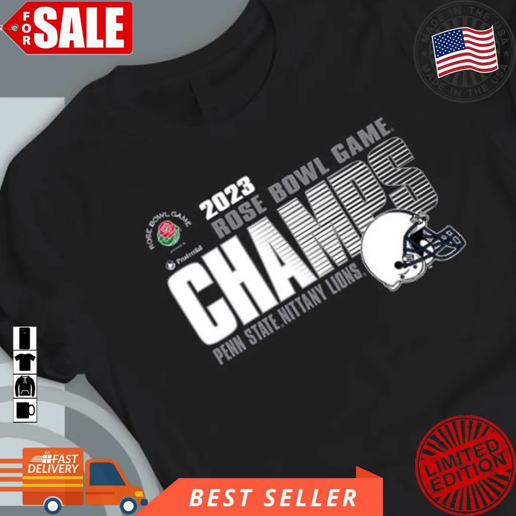 Free Style Penn State Nittany Lions Rose Bowl Champs 2023 T Shirt Unisex Tshirt