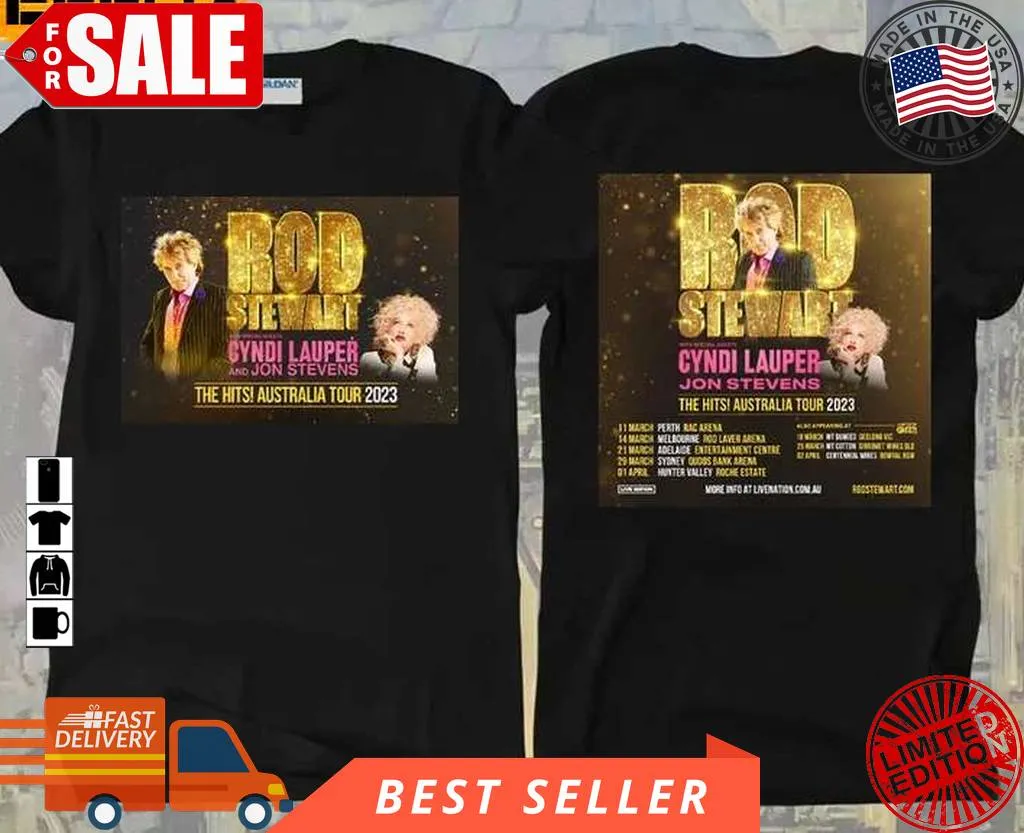 Top Rod Stewart The Hits Australia Tour 2023 T Shirt Plus Size