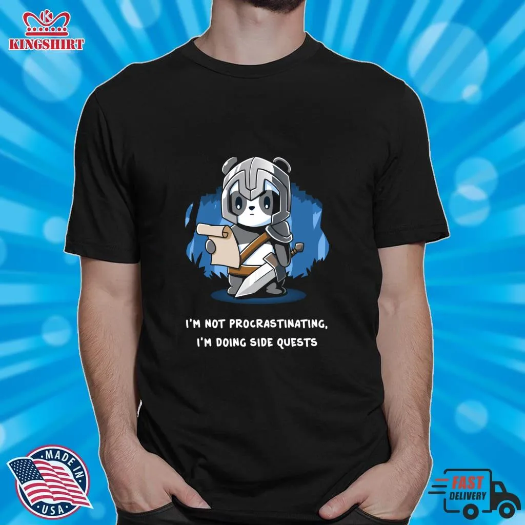 Funny I'm Not Procrastinating, I'm Doing Side Quests Gaming  Classic T Shirt Plus Size