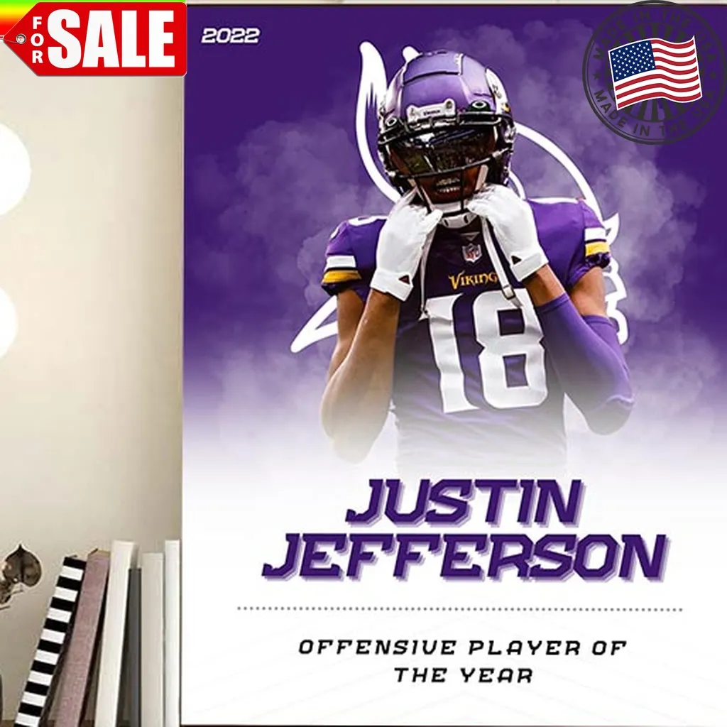 Pretium 2022   2023 Nfl Offensive Player Of The Year Is Wr Justin Jefferson Home Decor Poster Plus Size