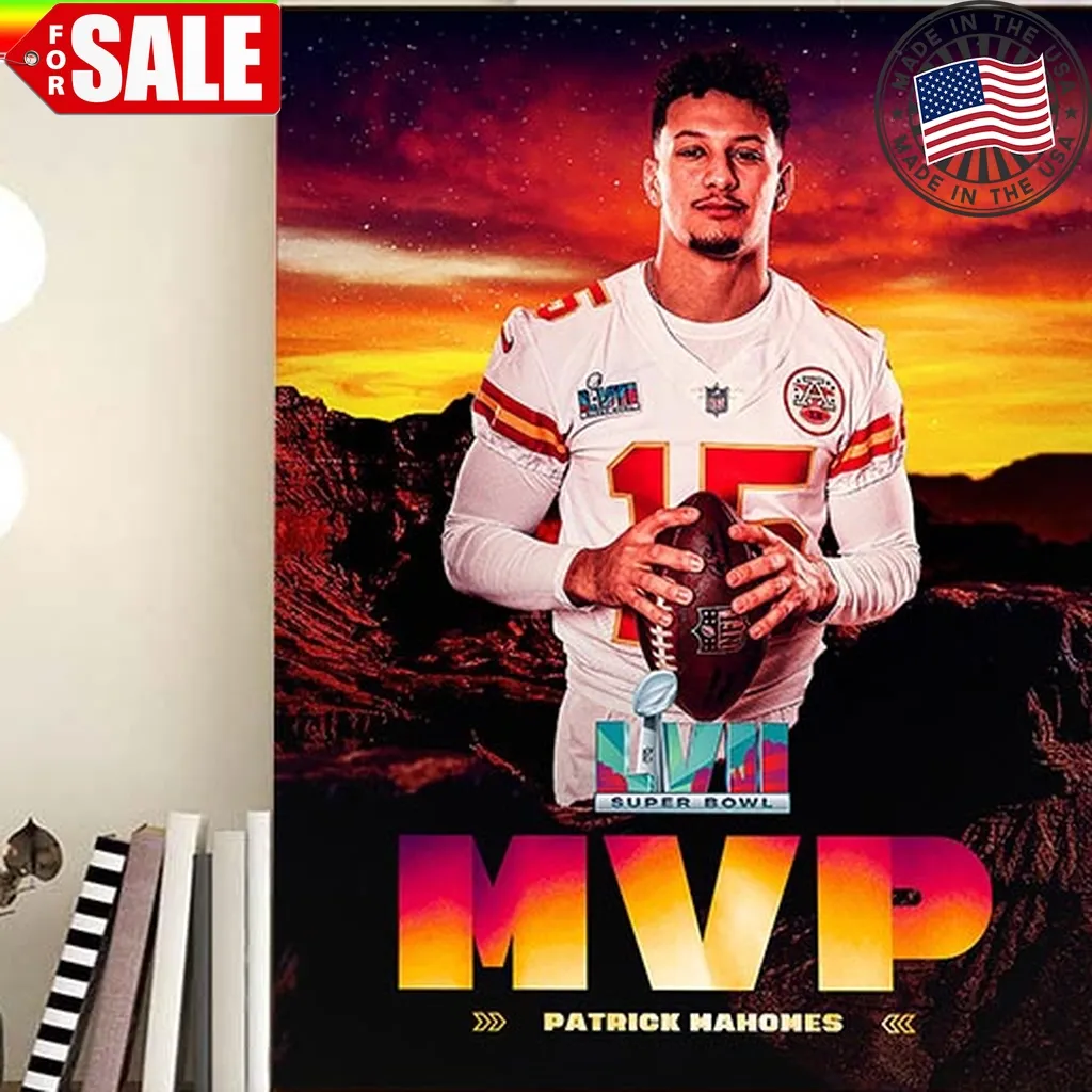 Best Congratulations To Patrick Mahomes Is Mvp Super Bowl Lvii 2023 Home Decor Poster Shirt