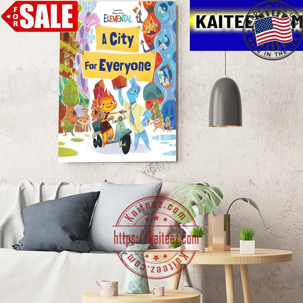 Love Shirt Elemental 2023 A City For Everyone Of Disney And Pixar Art Decor Poster Size up S to 4XL