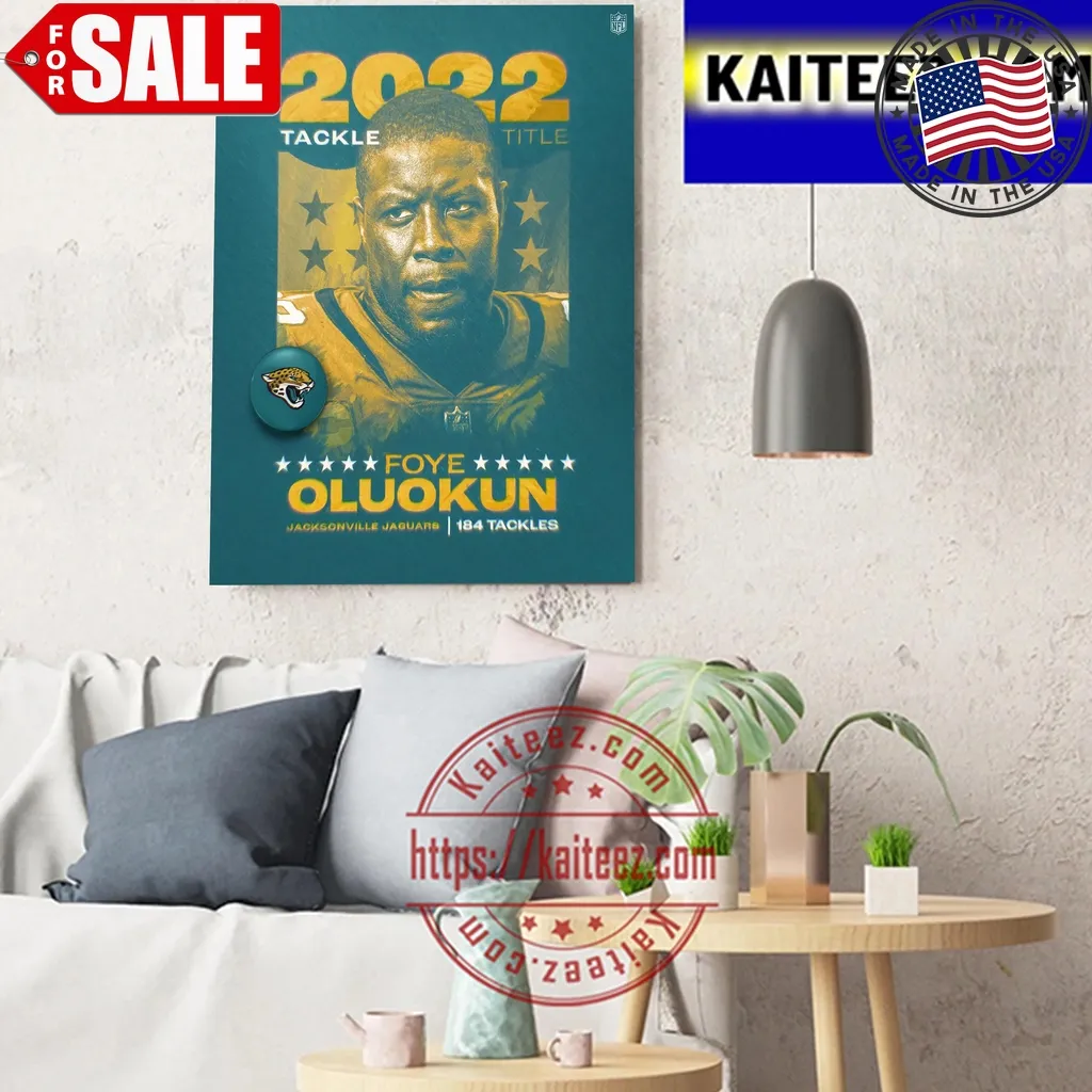 Funny Foye Oluokun 2022   2023 Tackle Title Jacksonville Jaguars Nfl Art Decor Poster Plus Size