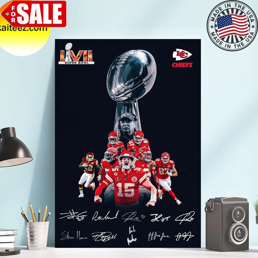 Kansas City Chiefs And Super Bowl Lvii Trophy Congratulations Team To Become Champion And Team Signatures Poster