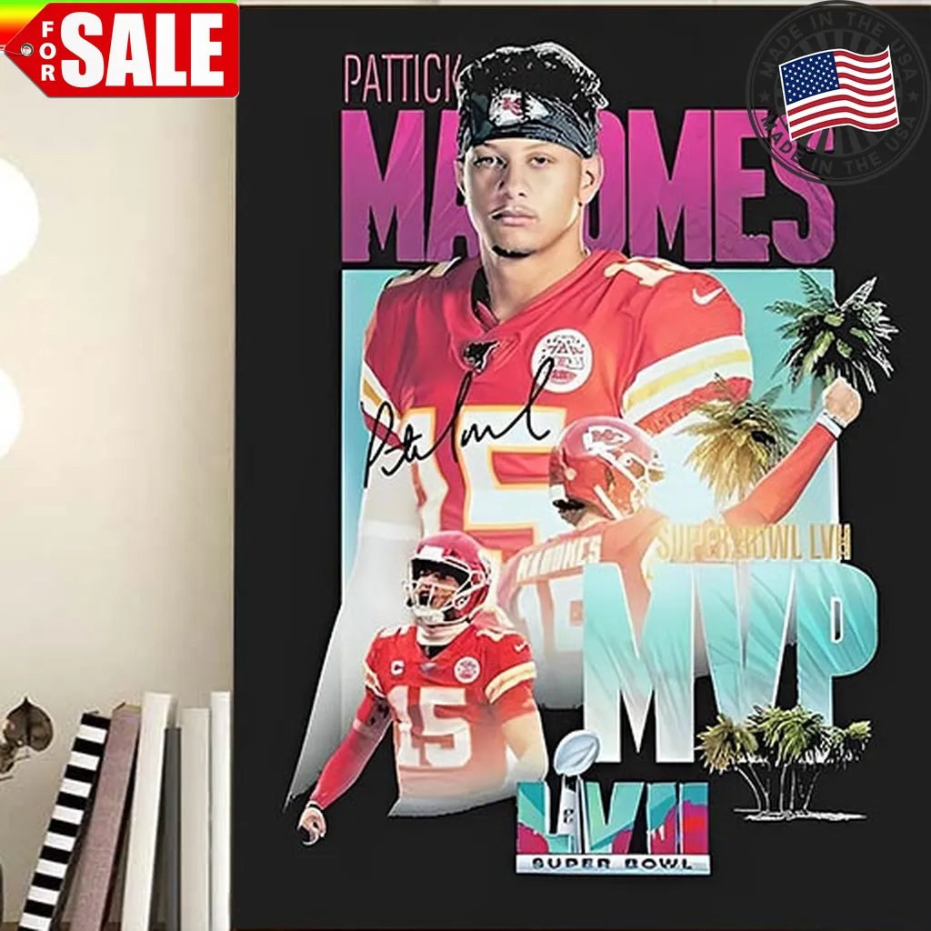 Kansas City Chiefs Super Bowl Lvii Mvp Patrick Mahomes Signature Home Decor Poster