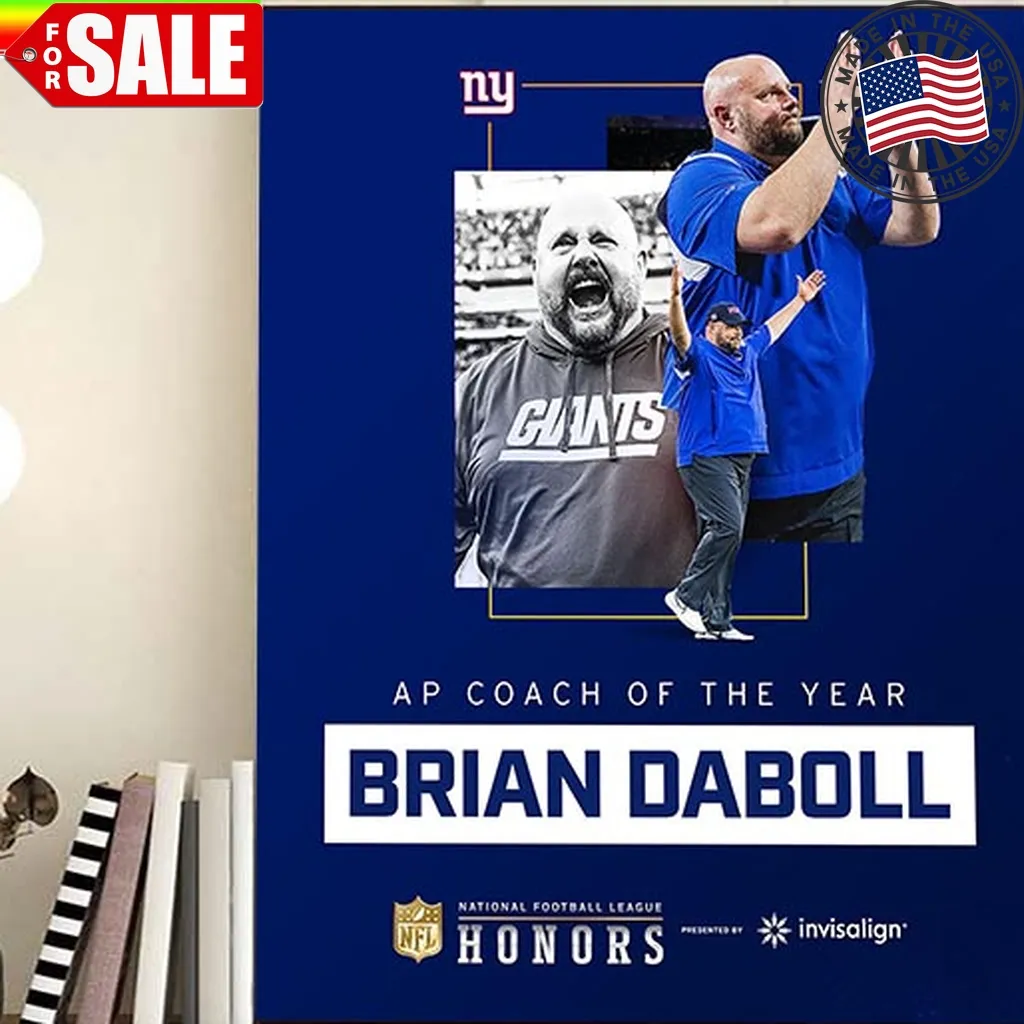 New York Giants Head Coach Brian Daboll Is Ap Nfl Coach Of The Year Home Decor Poster