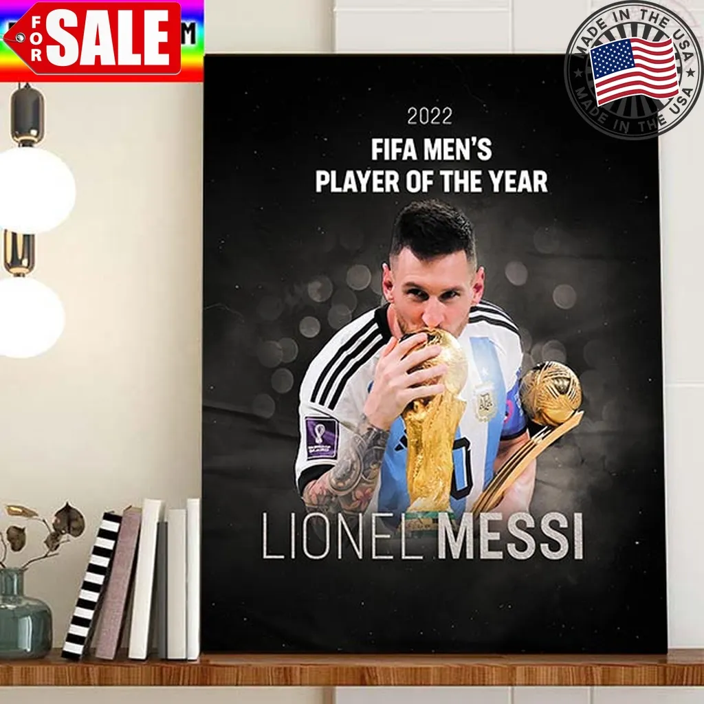 2022 Fifa Mens Player Of The Year The Best Is Lionel Messi Home Decor Poster Canvas Trending