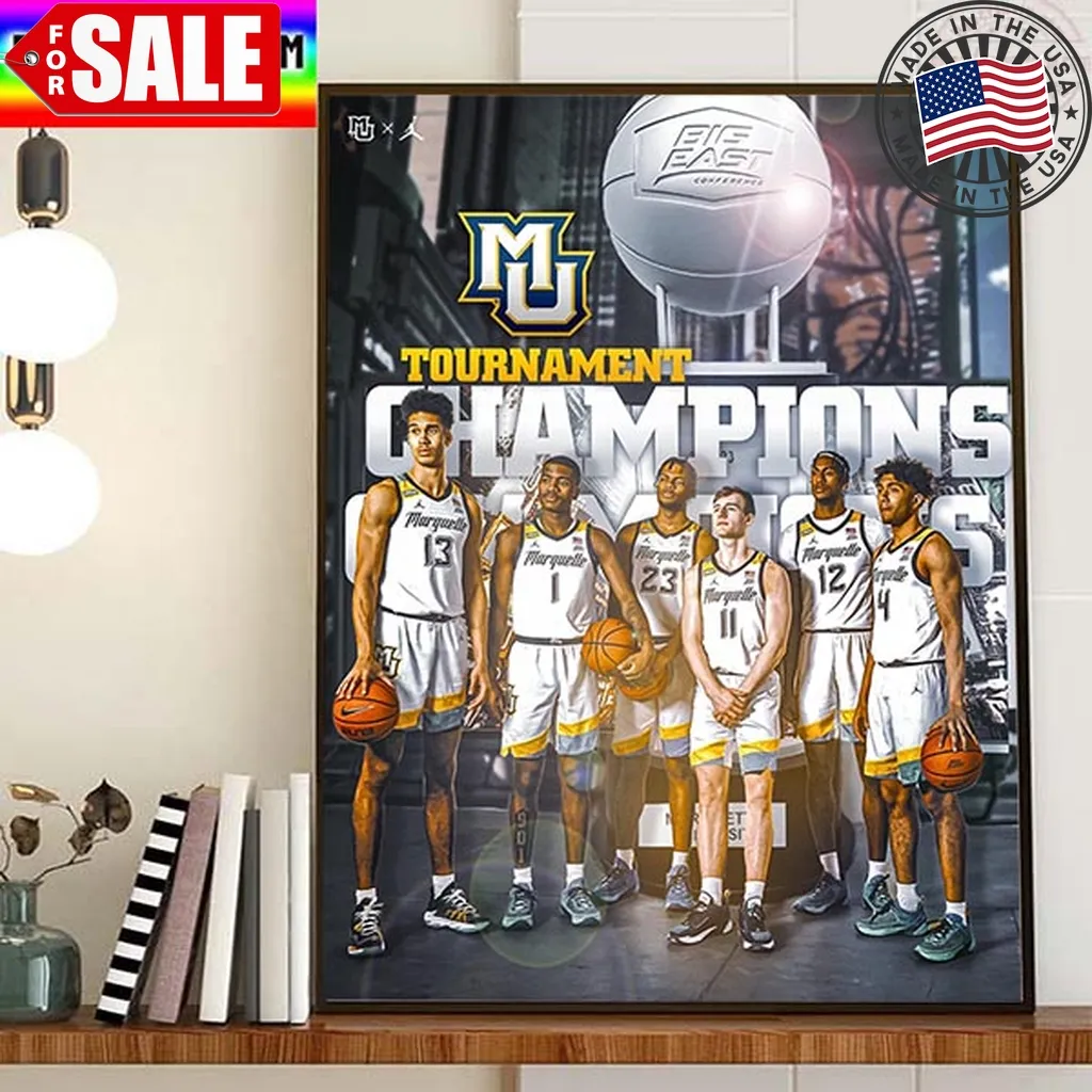 2023 Big East Tournament Champions Are Marquette Golden Eagles Mens Basketball Home Decor Poster Canvas Trending
