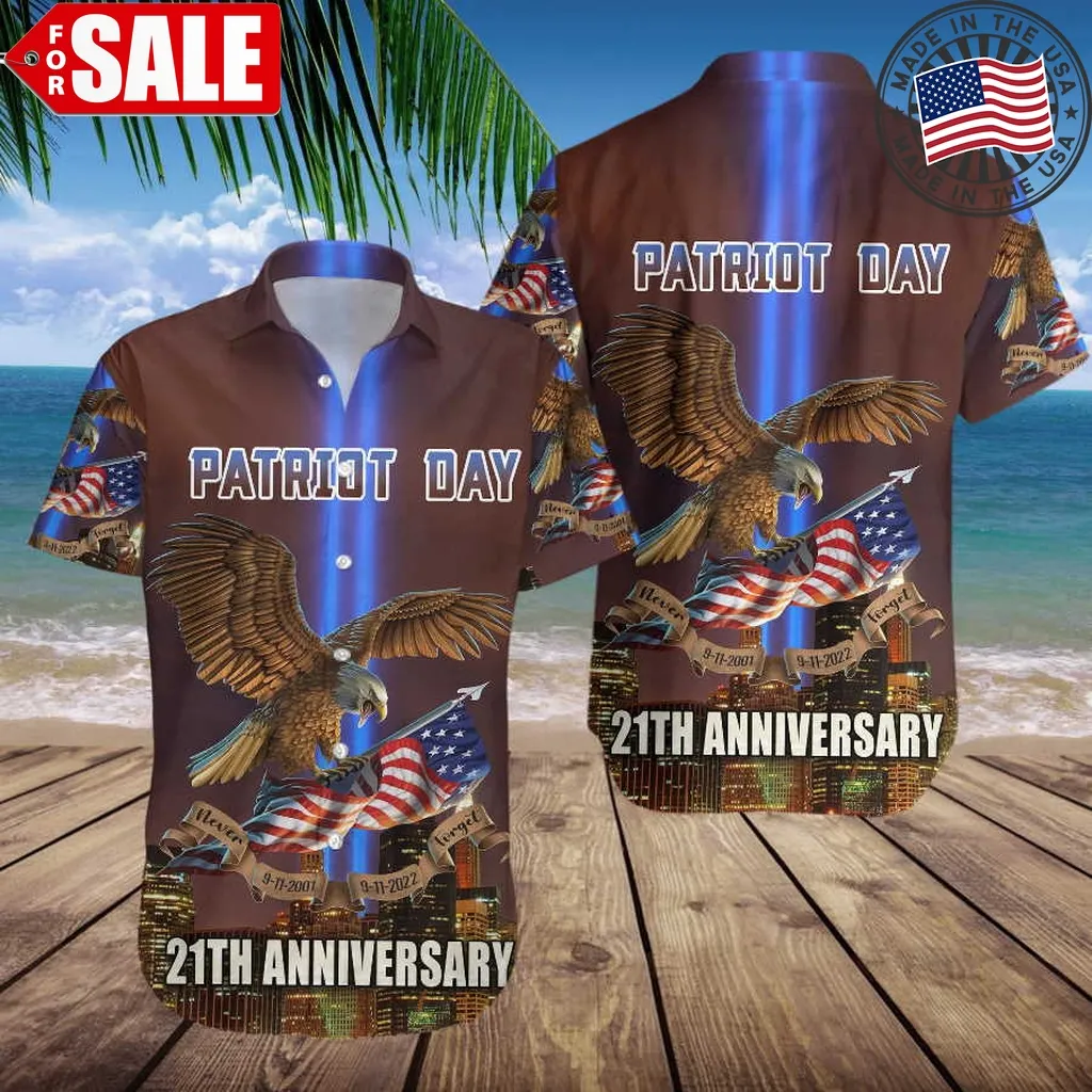 21Th Aniversary Patriot Day 911 We Will Never Forget 3D Hawaiian Shirt Unisex Trending
