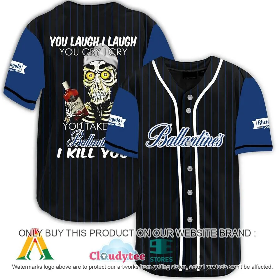 Achmed The Dead Terrorist You Laugh I Laugh You Take My Ballantines I Kill You Baseball Jersey Trending