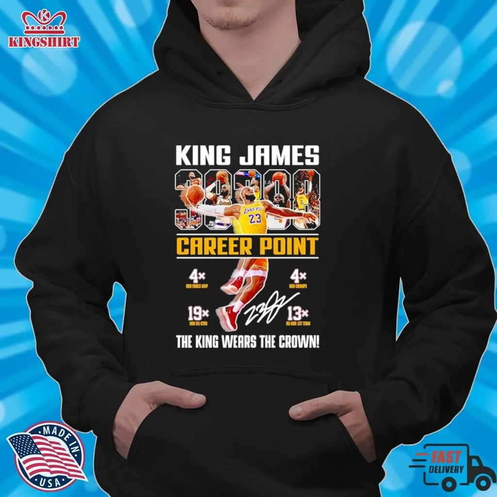 Los Angeles Lakers King James 38388 Career Point The King Wears The Crown With Signature Shirt Size up S to 4XL Trending