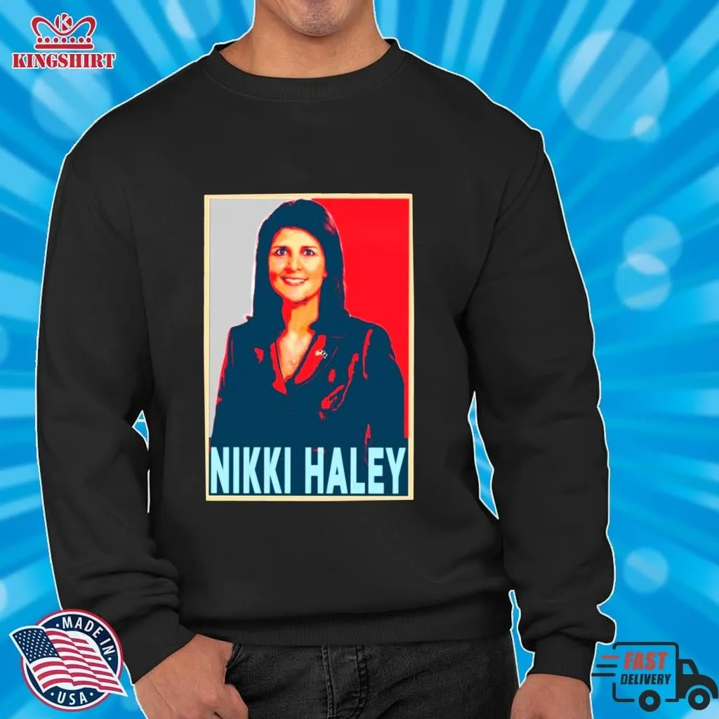 Nikki Haley Hope Graphic Shirt Size up S to 4XL Trending