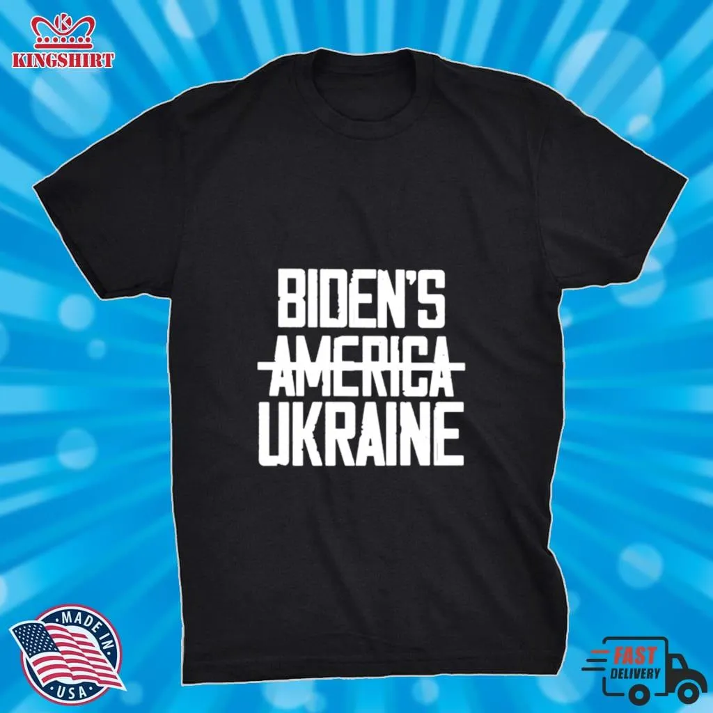 BidenS America Ukraine Shirt