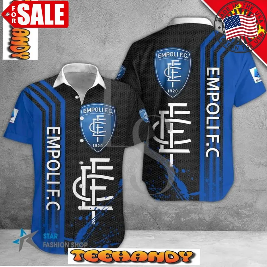 Empoli Fc Seria A Hawaiian Shirt Size up S to 5XL