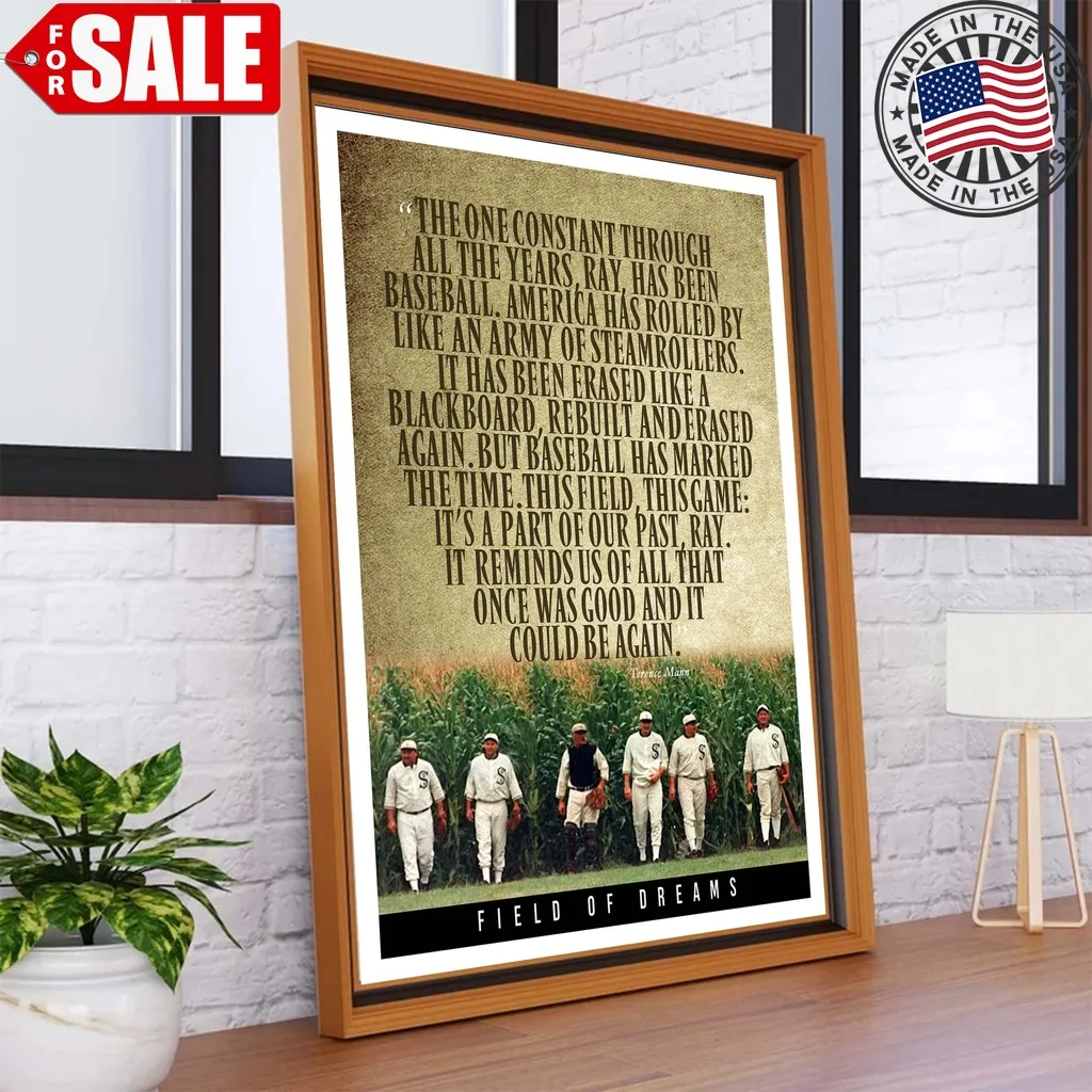 Field Of Dreams Terence Mann Quote Poster Trending