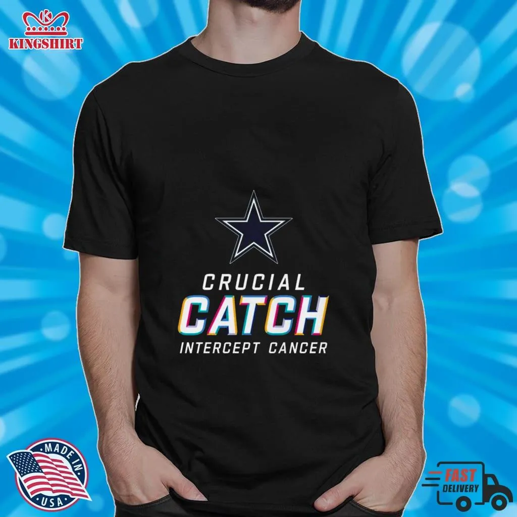 2023 Dallas Cowboys Crucial Catch Intercept Cancer Shirt