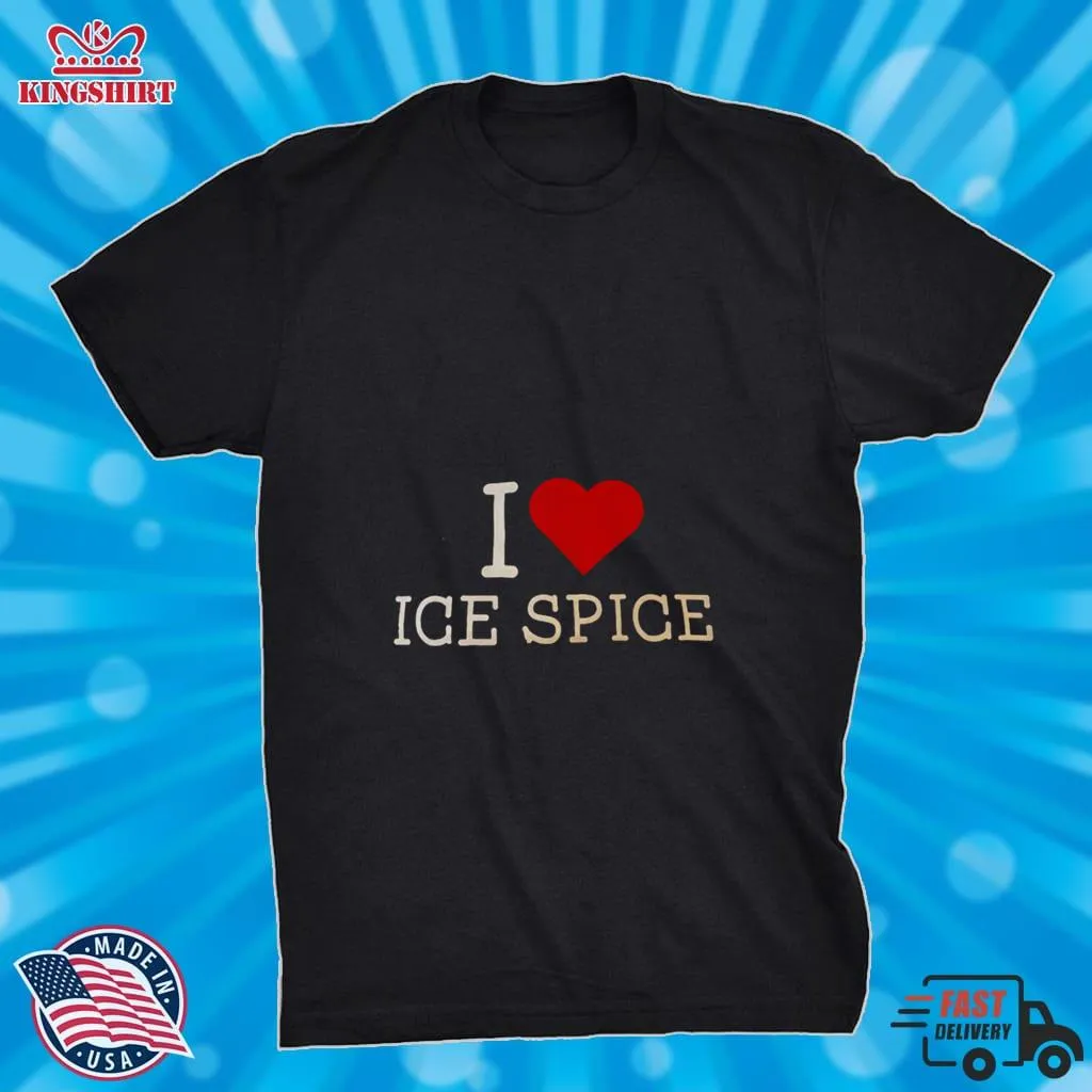 I Heart Ice Spice T Shirt Unisex Tshirt
