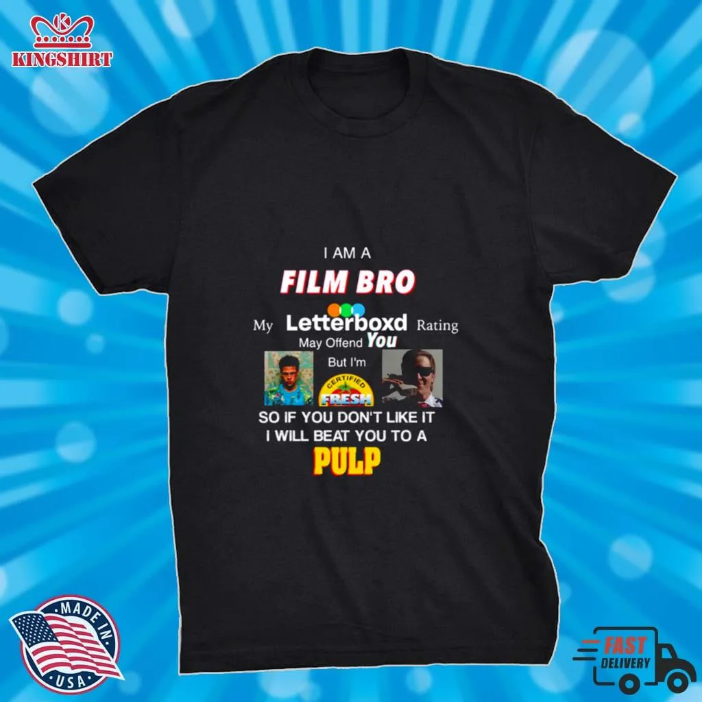 I Am A Film Bro Fight Club Shirt Size up S to 4XL