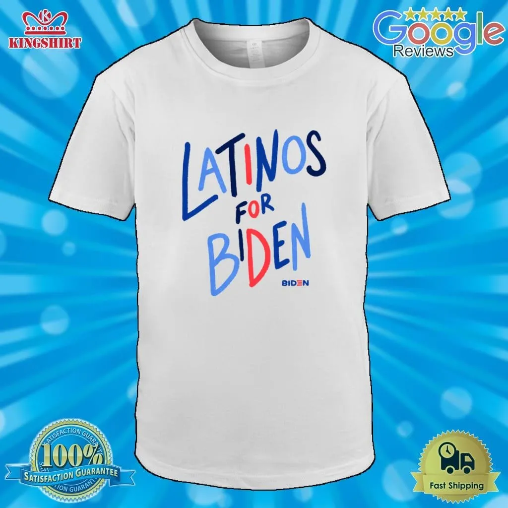 Latinos For Biden Shirt Plus Size