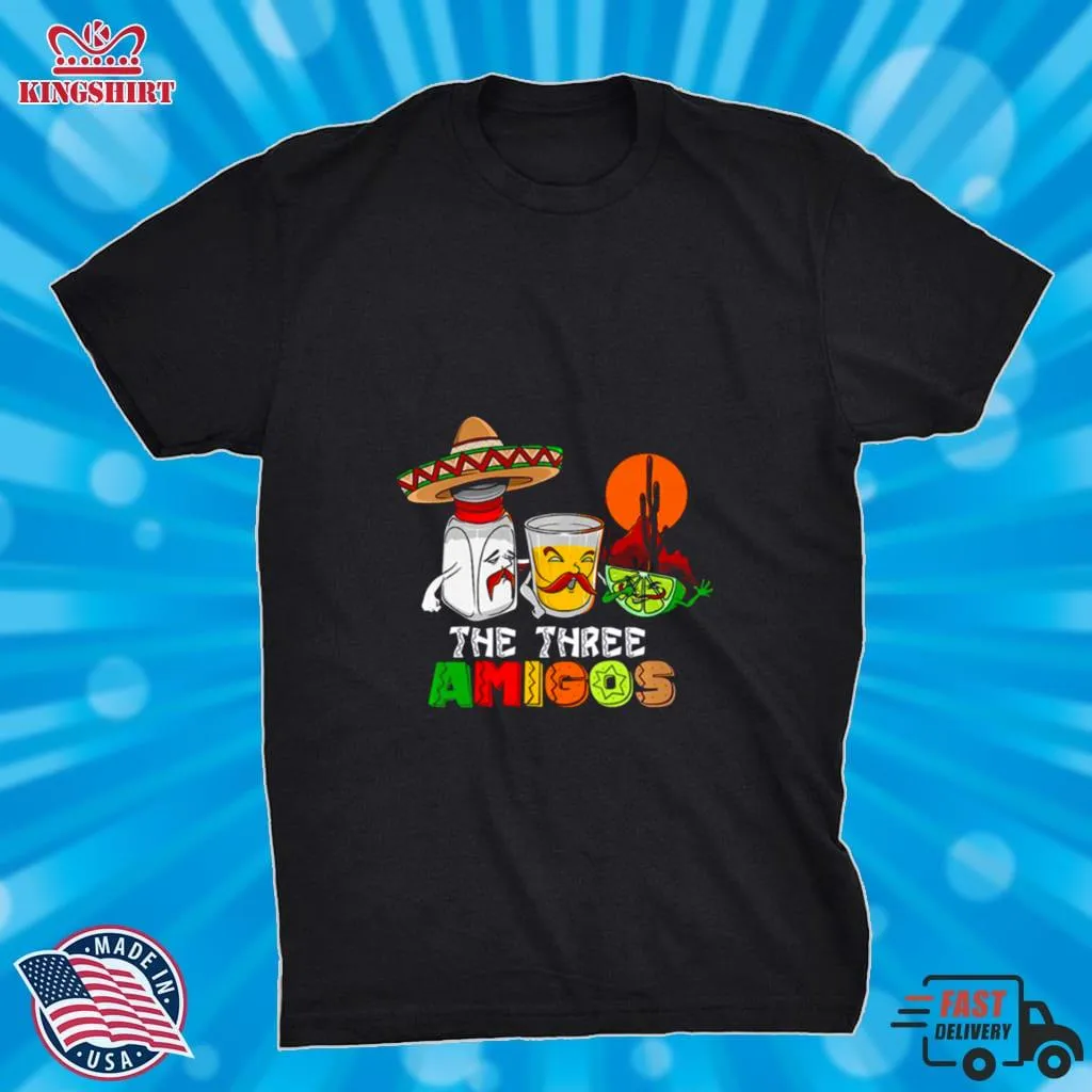 Funny The Three Amigos Shirt