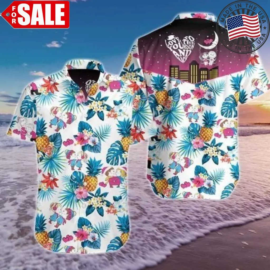 I Love You Hawaiian Shirt Unisex