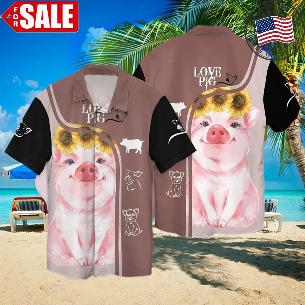Love Pigs 1 Hawaiian Shirt Plus Size