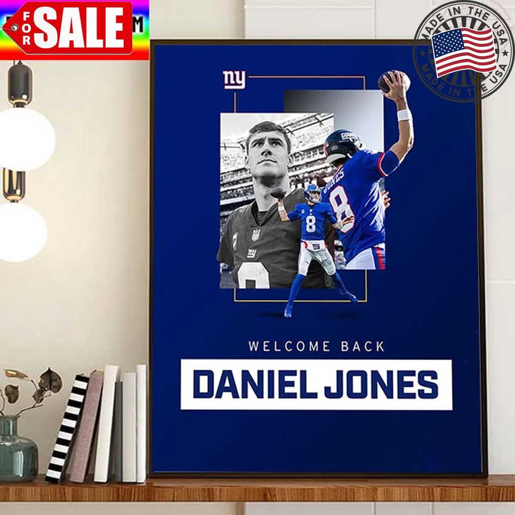 New York Giants Welcome Back Daniel Jones Home Decor Poster Canvas Trending