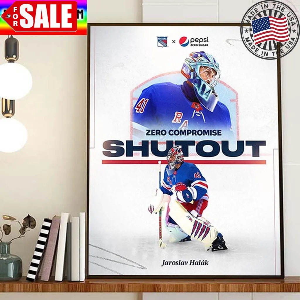 Nhl New York Rangers Zero Compromise Shutout Jaroslav Halak Home Decor Poster Canvas Trending