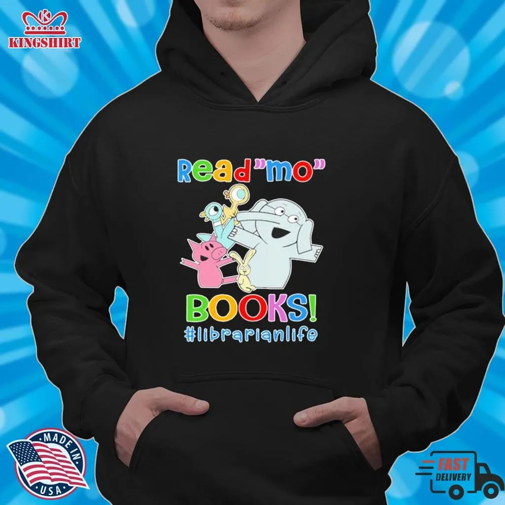 Elephant And Piggie Biggie Read Mo Books Librarian Life Shirt