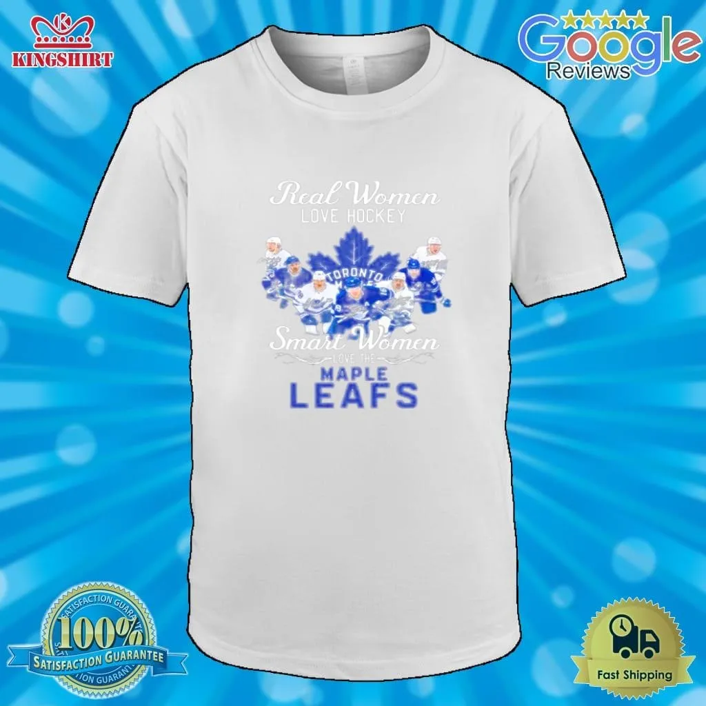 Real Women Love Hockey Smart Women Love The Toronto Maple Leafs 2023 Signatures Shirt Unisex Tshirt