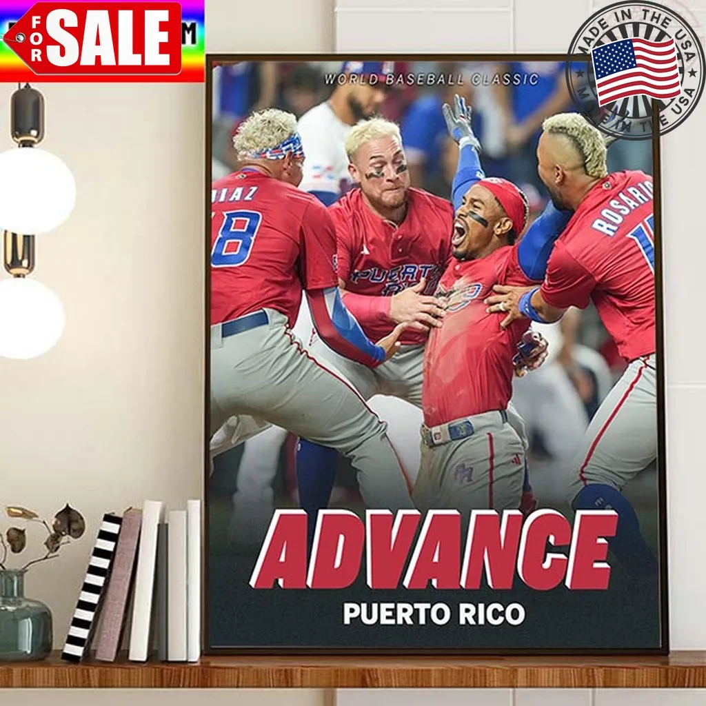 Puerto Rico Advances Quarterfinals Of The 2023 World Baseball Classic Home Decor Poster Canvas Trending