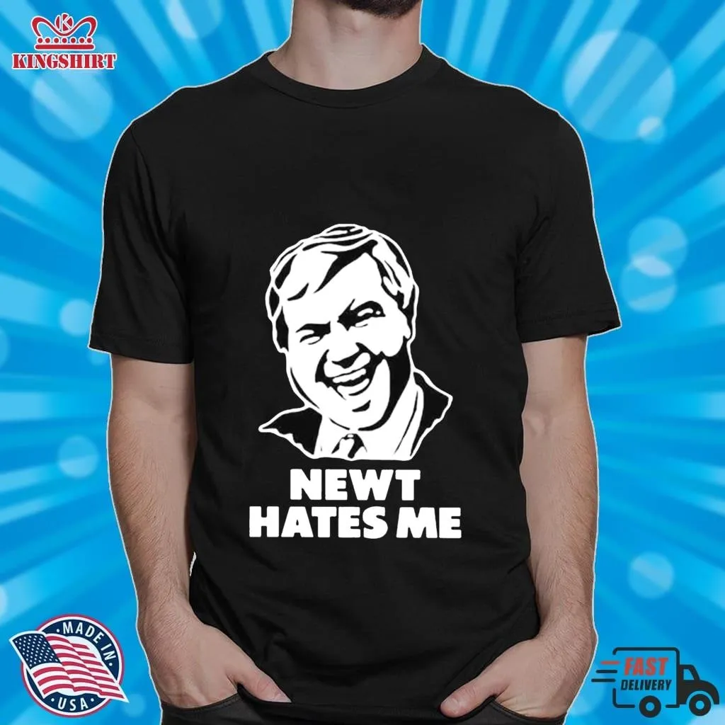 Newt Hates Me Shirt Size up S to 4XL Dad,Son