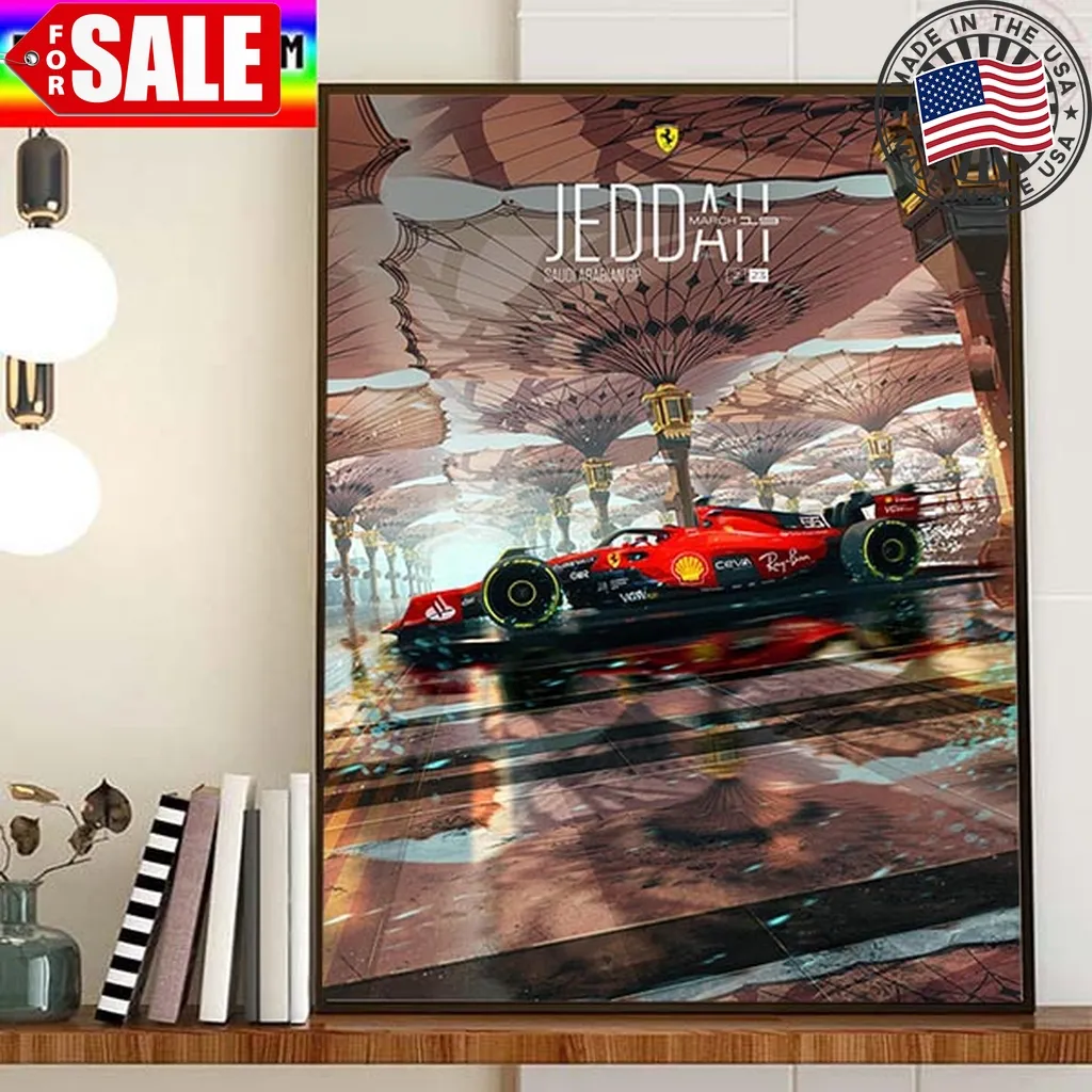 Scuderia Ferrari F1 Team In Saudi Arabian Gp At Jeddah Corniche Circuit Home Decor Poster Canvas Dad Joke Shirts