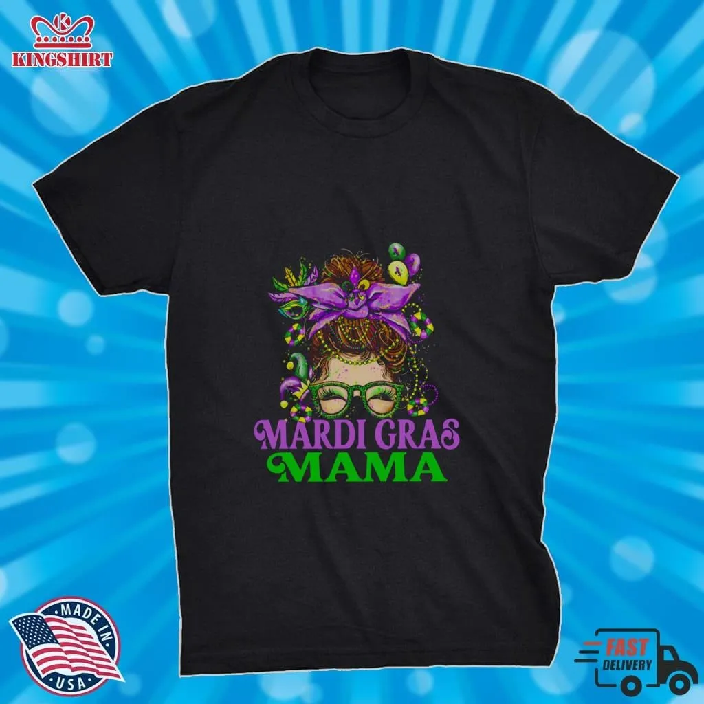 Mardi Gras Mama Shirt Unisex Tshirt Mama Mommy Mom Bruh Shirt,Dad,Dad,Grandmother