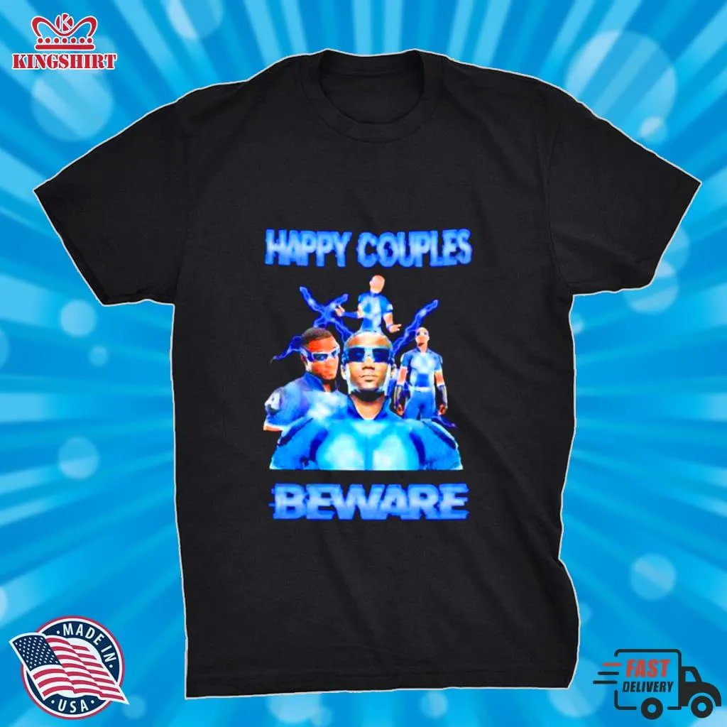 Happy Couples Beware A Train Shirt Plus Size